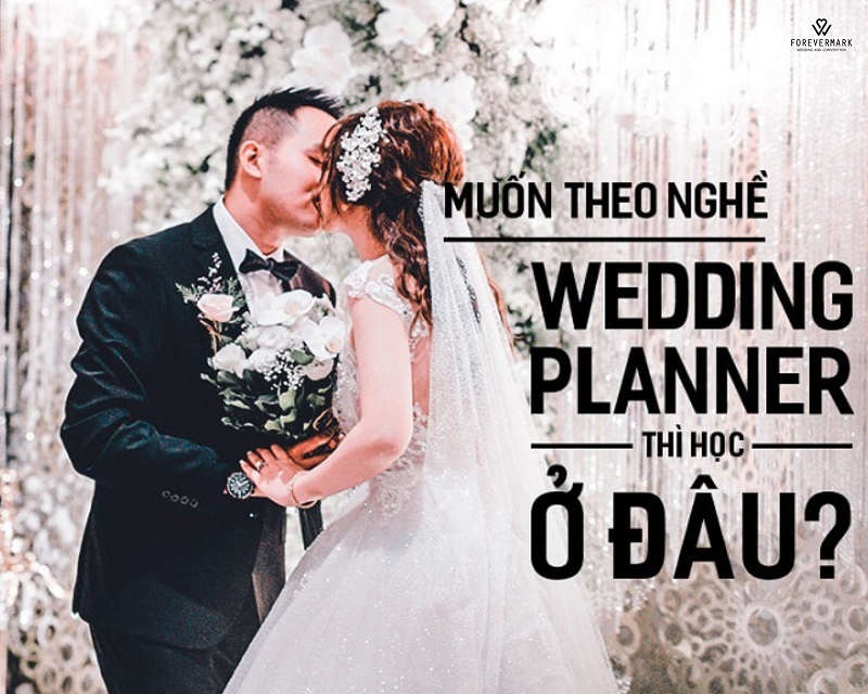 hoc-wedding-planner-o-dau